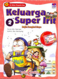 Keluarga Super Irit : Rajin Pangkal Kaya