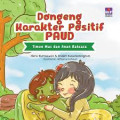 Dongeng Karakter Positif PAUD : Timun Mas dan Anak Raksasa