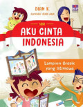 Seri Aku Cinta Indonesia: Lampion Gresik Yang Istimewa
