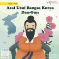Asal Usul Bangsa Korea  Dan-Gun