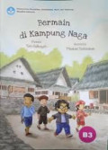 Bermain di Kampung Naga