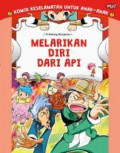 Melarikan Diri Dari Api