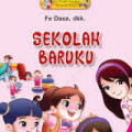 Sekolah Baruku