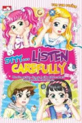 Sttt... Listen Carefully