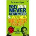 Why Men Never Remember & Women Never Forget