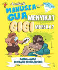 Apakah manusia gua menyikat gigi mereka  ?