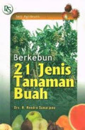Berkebun 21 jenis tanaman buah