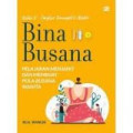 Bina Busana Pelajaran menjahit dan membuat pola busana wanita