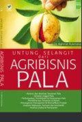 Untung selangit dari Agribisnis pala