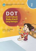 Dot kisah sebuah buku kecil yang bahagia