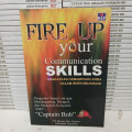 Fire Up your Communication Skills 