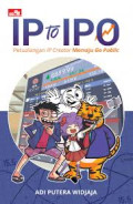 IP to IPO Petualang IP creator menuju go public
