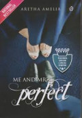 Me and Mr. Perfect