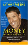 Money Master The Game 7 Langkah Menjadi Kaya dalam kondisi sulit