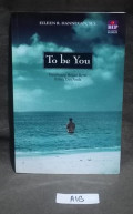 To Be You
