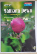 Mahkota Dewa dan manfaatnya