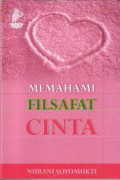 Memahami Filsafat Cinta