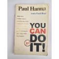 You Can Do it! = Anda Pasti Bisa!