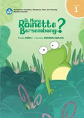 Di Mana Rainette Bersembunyi?