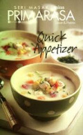 Primarasa Lezat & Praktis : Quick Appetizer