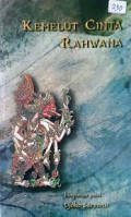 Kemelut Cinta Rahwana : Himpunan Puisi