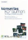 Komunitas Konsumen : Teori dengan Pendekatan Antropologi