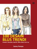 100 Desain Blus Trendi : Feminim, Romantis, Sportif, Office Wear, Tank Top