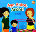 Ayo Antre,Andre!