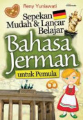 Sepekan Mudah dan Lancar Belajar Bahasa Jerman untuk Pemula