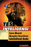 Tes Intelegensi : Cara Akurat Mengukur Kecerdasan Intelektual Anda