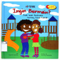 Ingin Bermain? : Anak-Anak Berbicara Tentang Sikap Ramah