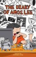 The Diary of Amos Lee : Aku Sudah Dua Belas Tahun, Aku Hebat, Aku Punya Twitter
