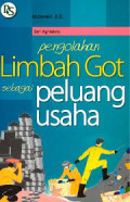 Pengolahan Limbah Got sebagai Peluang Usaha