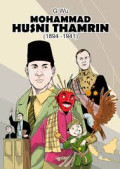 Mohammad Husni Thamrin : Kampiun Kaum Nasional di Dewan Rakyat (1894-1941)