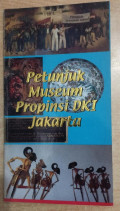 Petunjuk Museum Propinsi DKI Jakarta
