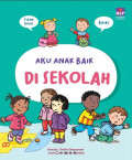 Aku anak baik di Sekolah
